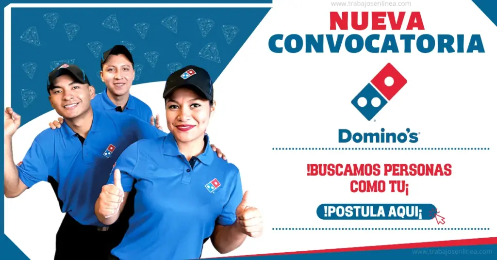 DOMINO’S PIZZA Ofertas de Trabajo
